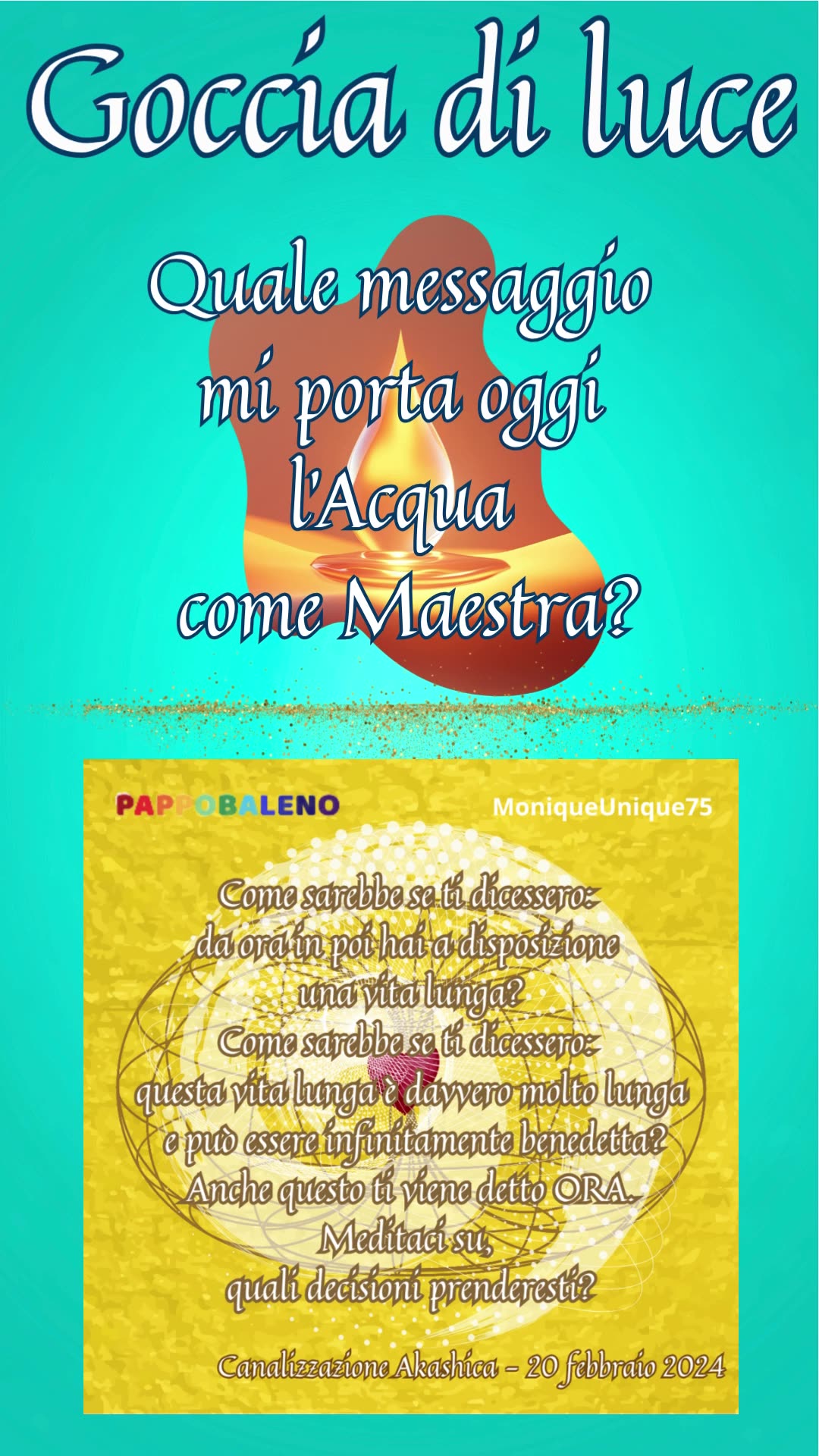 Quale messaggio mi porta oggi l’acqua come maestra?