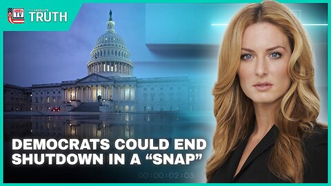 DEMOCRATS COULD END SHUTDOWN IN A “SNAP”
