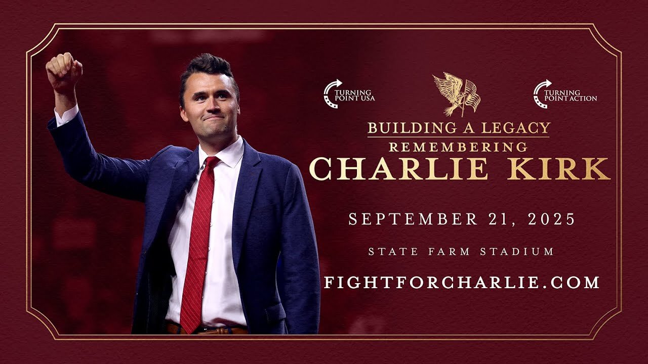 LIVE NOW: Building A Legacy, Remembering Charlie Kirk
