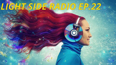 LIGHT SIDE RADIO EP.22 (MUSIC VIDEO REQUEST & HANGOUT)