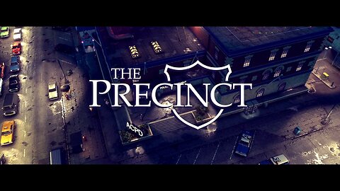 The Precinct — Eyes On