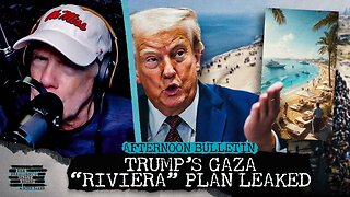 Trump’s Gaza “Riviera” Plan Leaked & Anti-Immigrant Protests Spread Across England