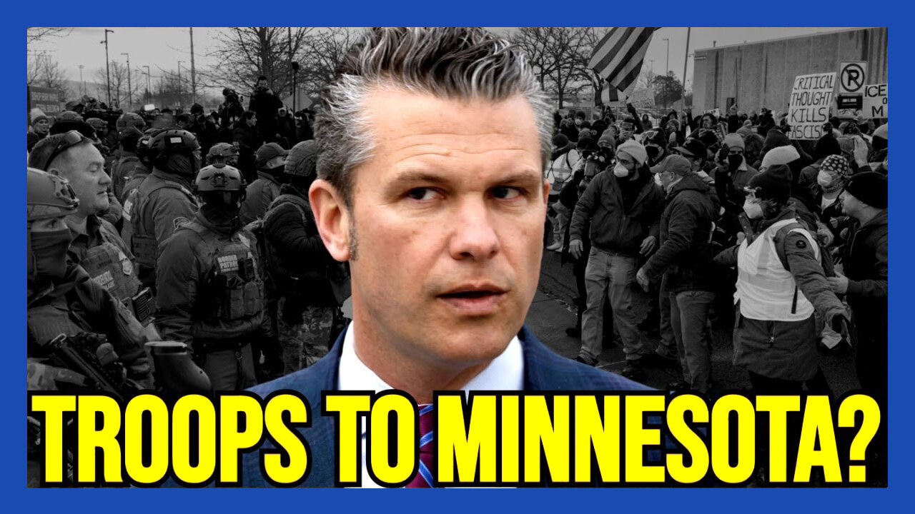 Pentagon Prepares 1500 TROOPS - For Possible MINNESOTA INVASION