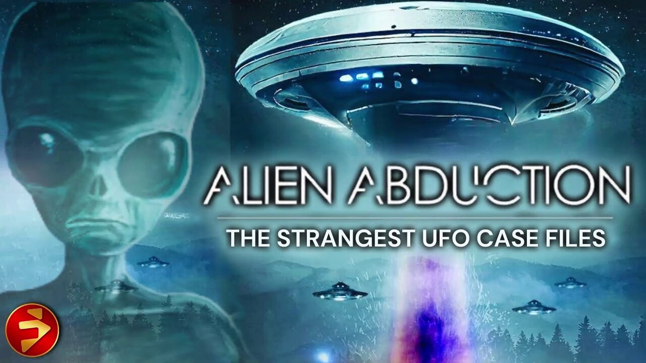 Alien Abduction The Strangest UFO Case Files (2023) documentary