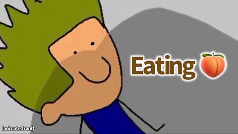 Eating Ass (Animated Rant)