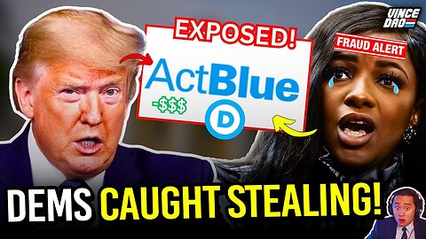 Trump Orders CRIMINAL INVESTIGATION Into Democratic Donors Amid Evidence of ActBlue Fraud