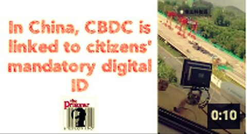 "China's CBDC Tied to Mandatory Digital ID for Citizens"