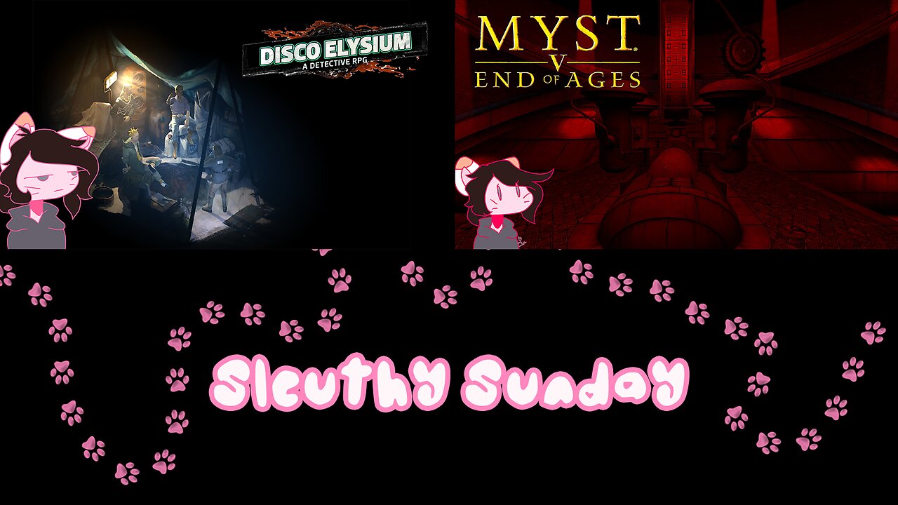 Livestream of Disco Elysium and Myst V 7/6/2025