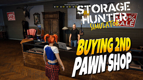 Buying 2nd Pawn Shop In Storage Hunting Simulator