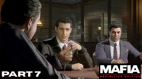 Mafia The Definitive Edition: Part 7
