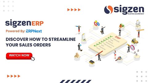 SigzenERP - Discover How to Streamline Your Sales Orders