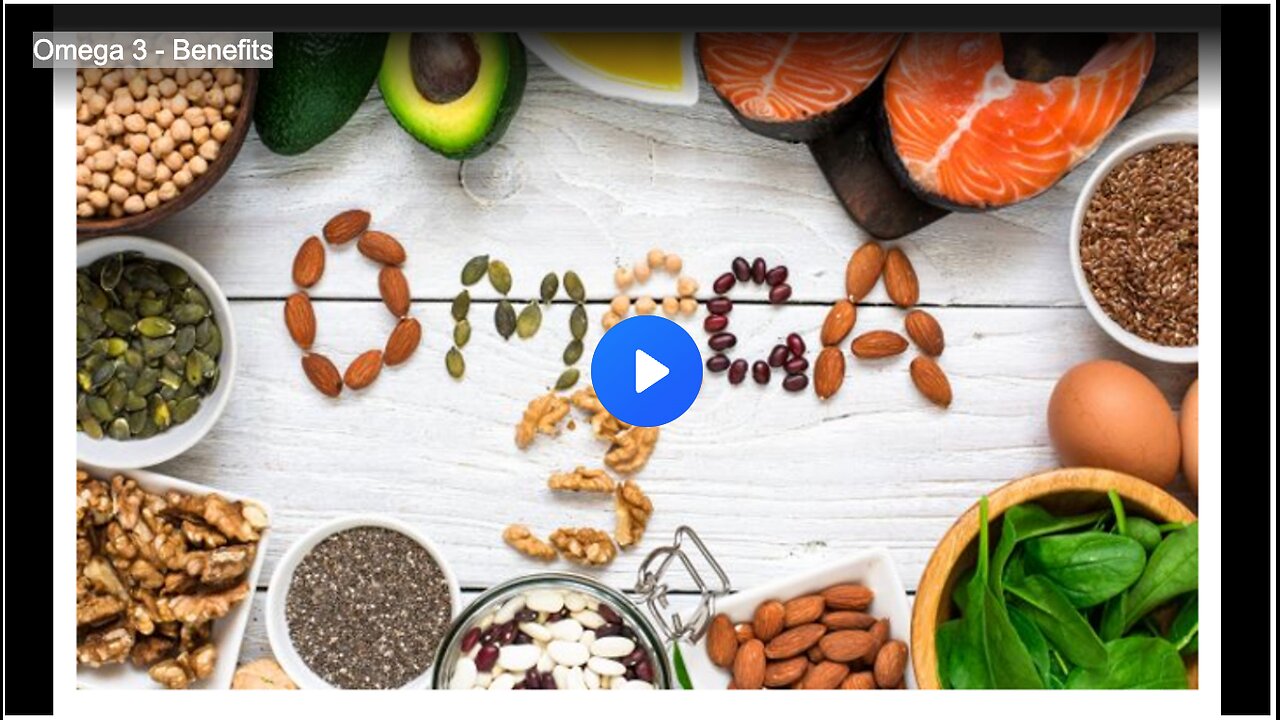 Omega 3 - Benefits