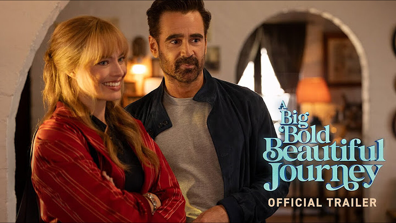 Margot Robbie Meets Colin Farrell Scene | A BIG BOLD BEAUTIFUL JOURNEY (2025) Movie CLIP HD