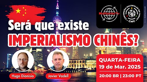 ASERÁ QUE EXISTE IMPERIALISMO CHINÊS?