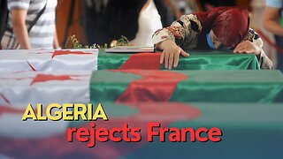 Africa Today: Algeria rejects France