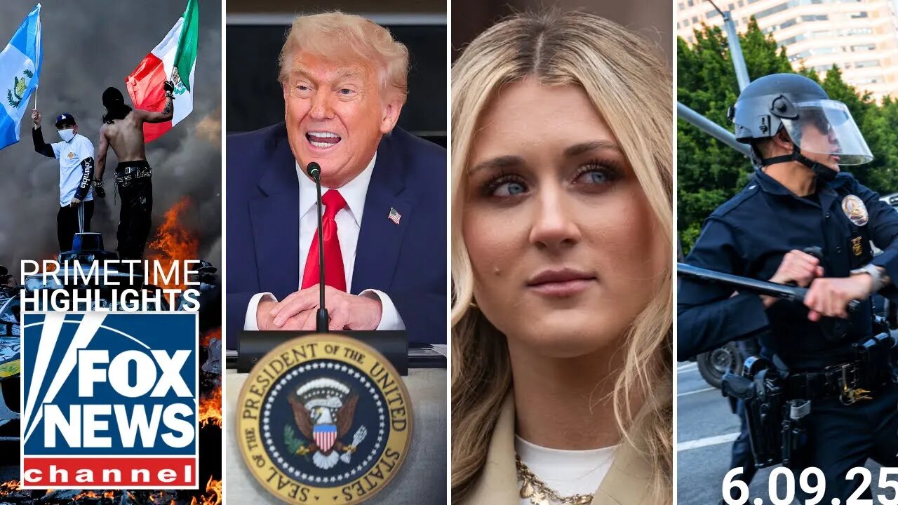 Fox News Highlights - June 9th_ 2025