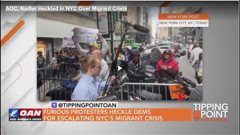 "Heckling of AOC, Nadler in NYC Over Migrant Crisis"