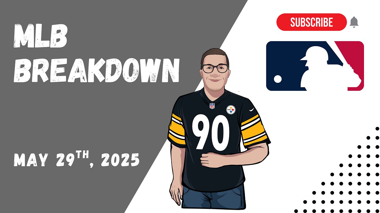 Todays Best MLB Bets (May 29) | MLB Breakdown