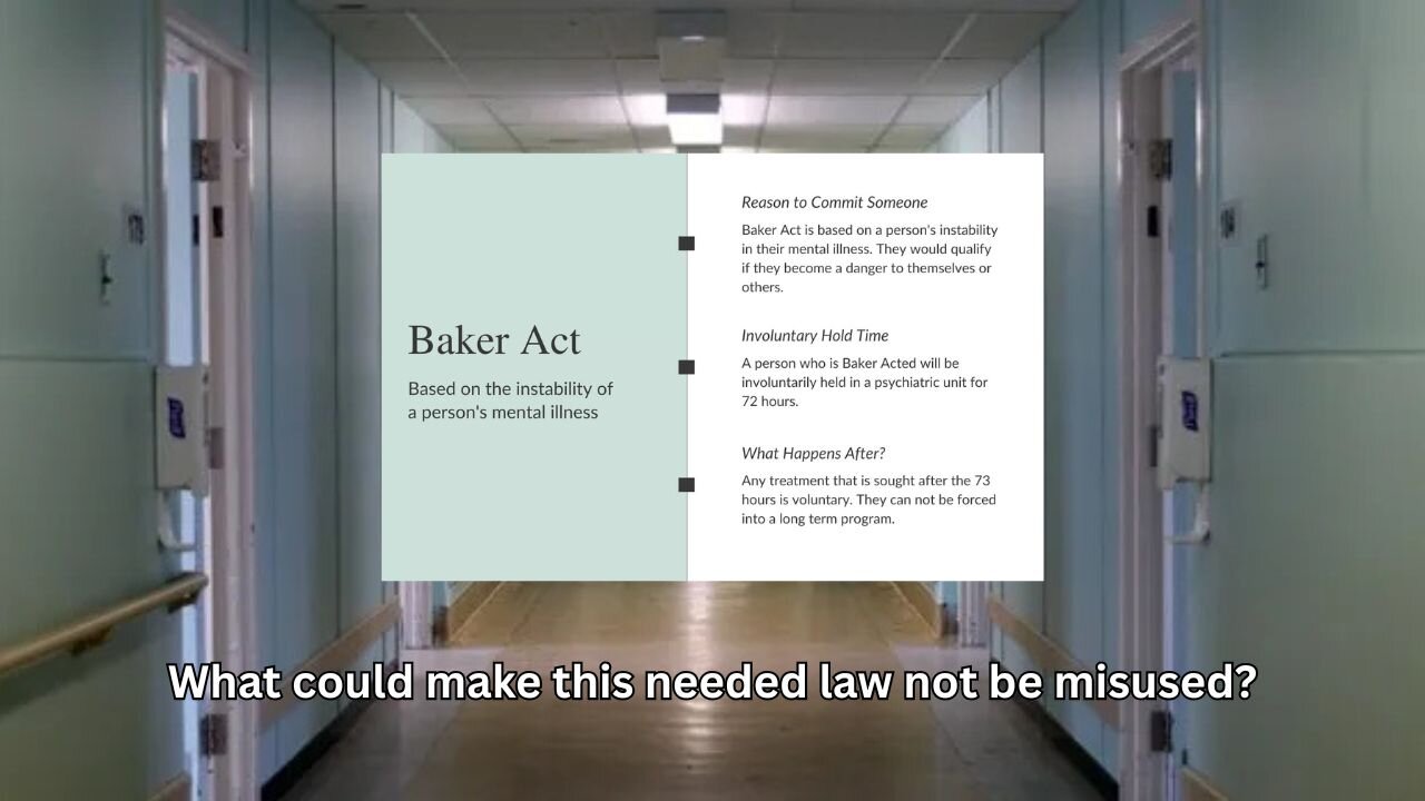 A detail look at how the needed Florida Baker Act to help those in distress is misused