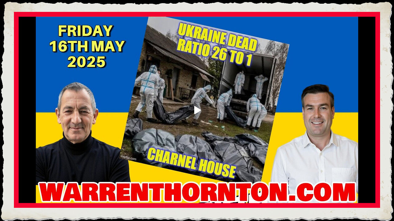 UKRAINE DEAD RATIO 26 TO 1 WITH WARREN THORNTON PAUL BROOKER