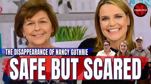 Nancy Guthrie “Safe but Scared”: Ransom Notes, White Van & Family Under Pressure