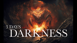 Sign of Jonah & 3 Days of Darkness