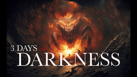 Sign of Jonah & 3 Days of Darkness