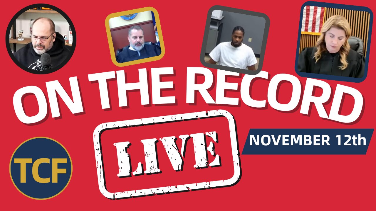 Live Court Hearings Nov 12 - Judge Simpson, Boyd, Stevens, Middleton, McNally, West | TCF LIVE #174