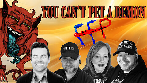 YOU CAN'T PET A DEMON! FFP EPISODE 140!
