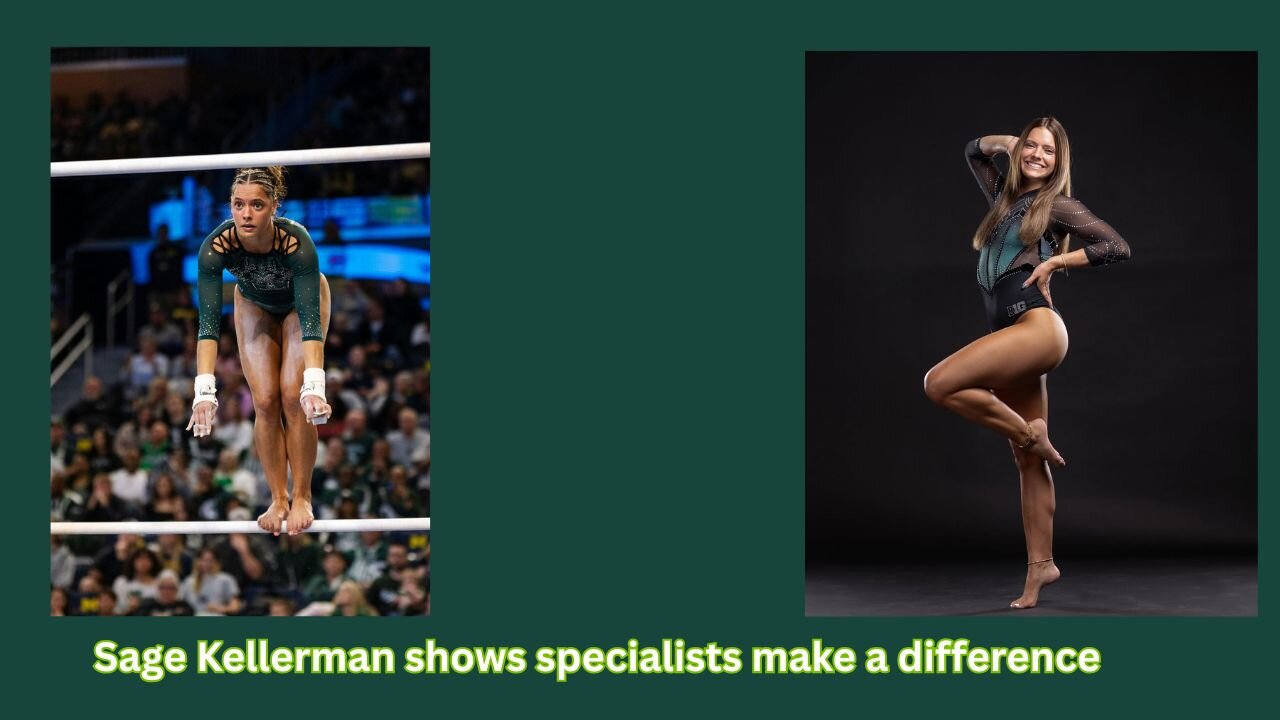 The Spartans have an amazing specialist in Sage Kellerman