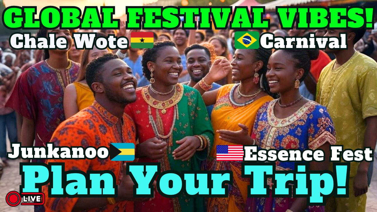Black Travelers Guide to Global Festivals 2025 | Carnival, Chale Wote & More!