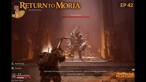 Return to Moria The Fake King Of The Moria ! |RAW GAMEPLAY Long Part 42