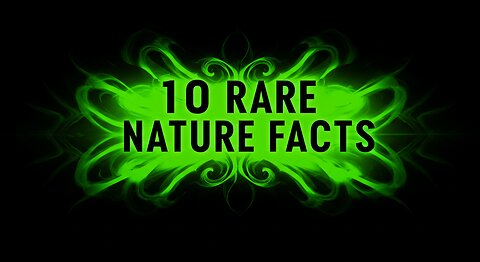 10 Rare Nature Facts That Will Blow Your Mind!
