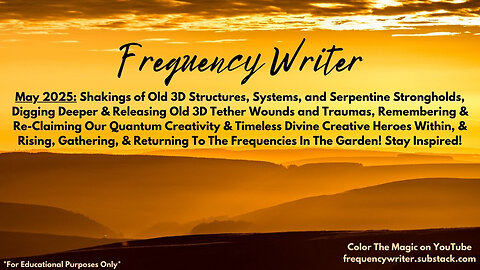 May 2025: 4 Invitations, 3D Shakings, Reclaiming Quantum Creativity, & Gathering In The Garden!