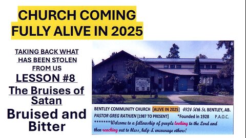 Possess the Land Lesson 8 Bruised and Bitter