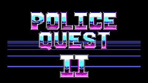 Retro Gaming 5 - Police Quest 2 [PREMIUM]