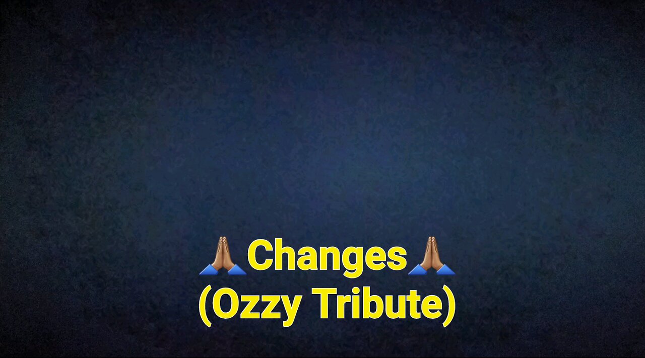 Changes (Ozzy Tribute)