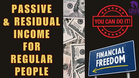 389 Passive & Residual Income For Regular People | Take Control Of Your Financial & Time Freedoms!