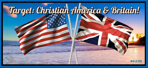 David J. Smith - 1152 - Target: Christian America & Britain!