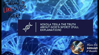 What They Won't Tell You. Nikola Tesla The Truth About God’s Spirit (Full Explanation)