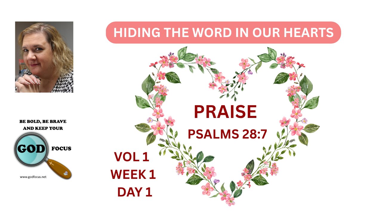 VOL 1, WK 1 --SUNDAY --HIDING THE WORD IN OUR HEARTS