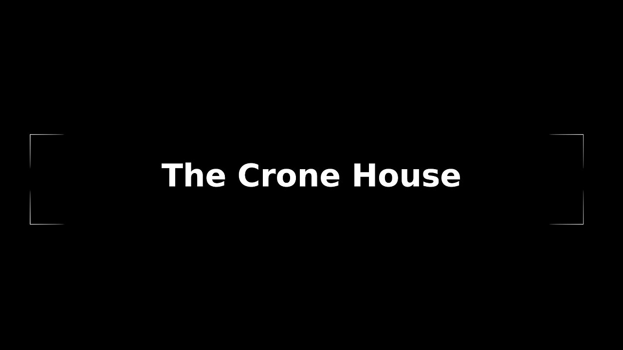 The Crone House