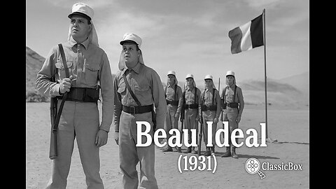 Beau Ideal (1931) | Sound Adventure Drama 🎞️ | Public Domain Classic | ClassicBox Films