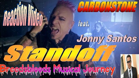 CARBONSTONE - Standoff (feat. Jonny Santos of Spineshank) - Live Streaming with Songs and Thongs