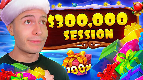 $300,000 SESSION ON SANTA'S GREAT GIFTS