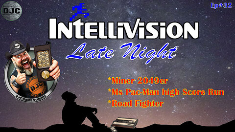 INTELLIVISION LATE NIGHT - Episode #32