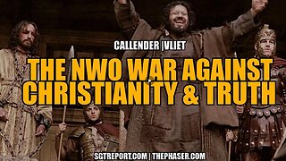 THE NWO WAR AGAINST CHRISTIANITY & TRUTH w/ Dr Lee Vliet & Attorney Todd Callender on SGT Report