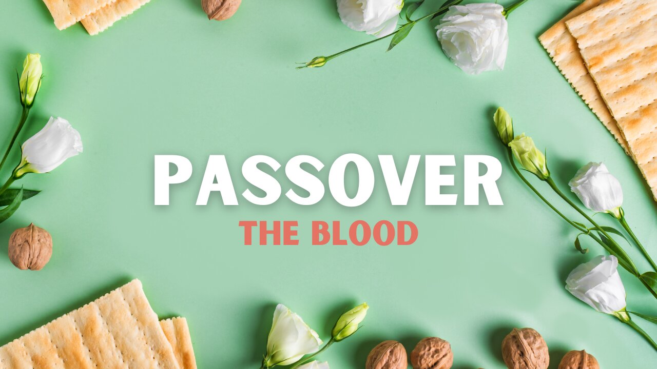 Passover, The Blood! | Integrity C.F. Church