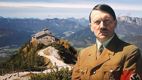 De Berghof - Hitlers verborgen machtscentrum (Deel 4-4)