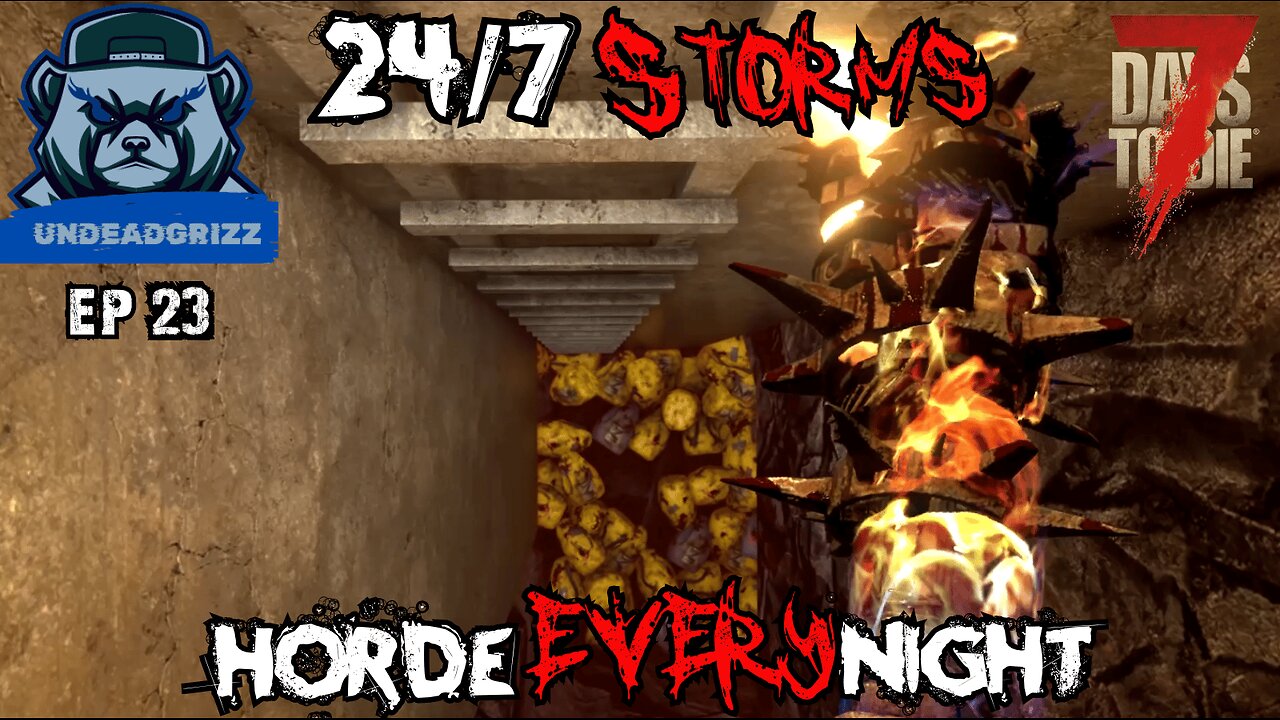 7 Days to Die 24/7 Storms + Horde Every Night | Ep23 – FALLPIT CONSTRUCTION! PART 1